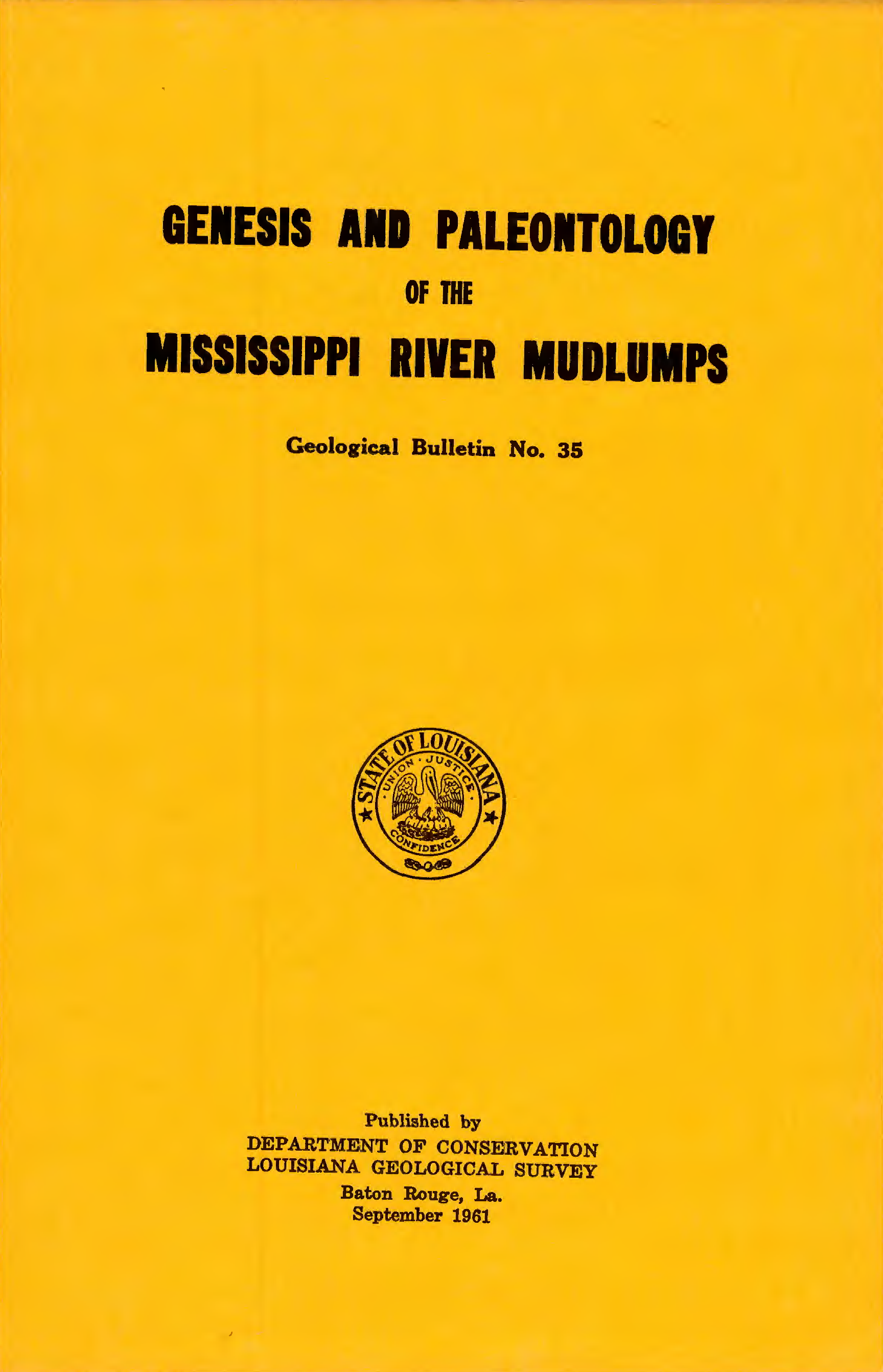 Genesis and Paleonotology of the Mississippi River Mudlumps